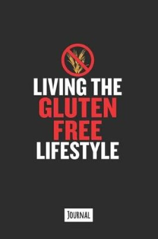 Cover of Living The Gluten Free Lifestyle