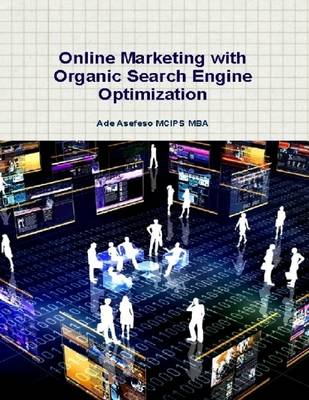 Book cover for Online Marketing with Organic Search Engine Optimization