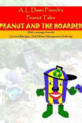 Cover of Peanut and the Hoarder