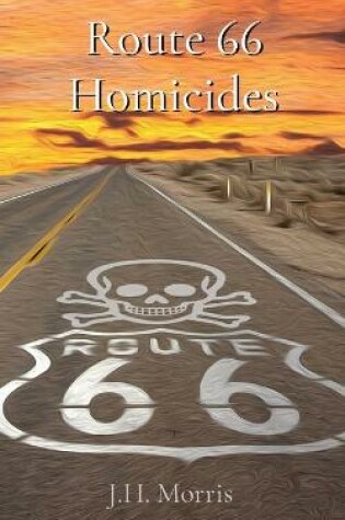 Cover of Route 66 Homicides