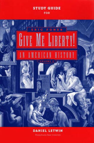 Cover of Study Guide: for Give Me Liberty! An American History, First Edition