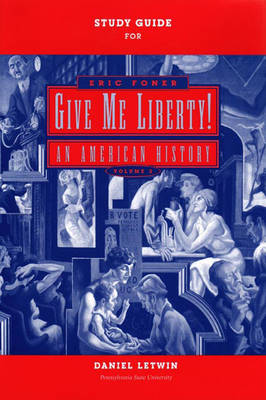 Book cover for Study Guide: for Give Me Liberty! An American History, First Edition