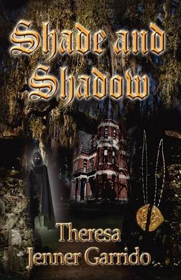 Book cover for Shade and Shadow