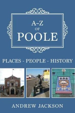 Cover of A-Z of Poole