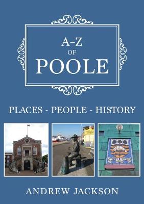 Book cover for A-Z of Poole