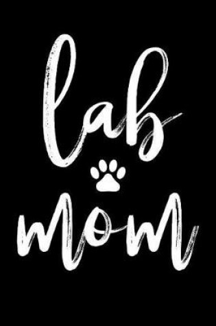 Cover of Lab Mom