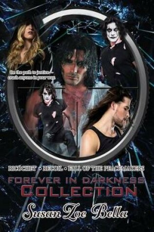 Cover of Forever in Darkness Collection