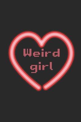 Book cover for Weird Girl