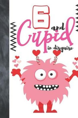 Cover of 6 And Cupid In Disguise