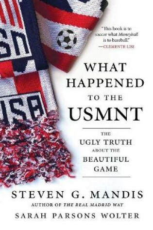 Cover of What Happened to the USMNT