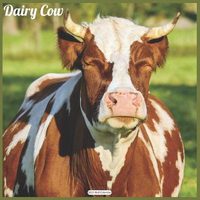 Book cover for Dairy Cow 2021 Wall Calendar