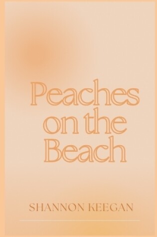 Cover of Peaches On the Beach
