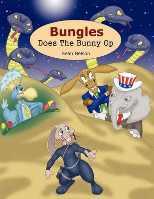 Cover of Bungles Does the Bunny Op
