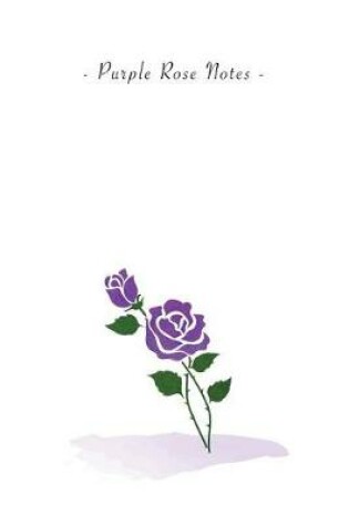 Cover of Purple Rose Notes