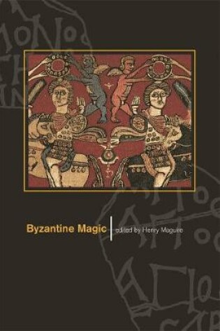 Cover of Byzantine Magic