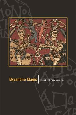 Cover of Byzantine Magic