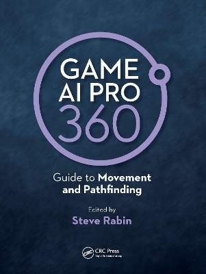 Book cover for Game AI Pro 360: Guide to Movement and Pathfinding