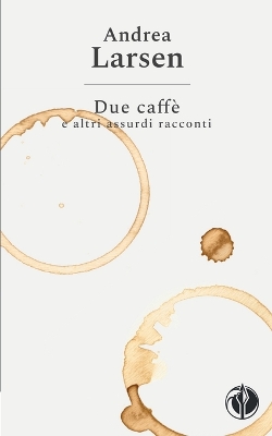 Book cover for Due caffè