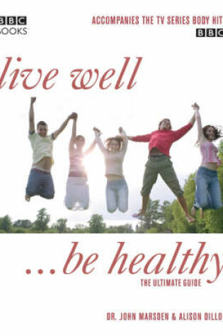 Cover of Live Well, Be Healthy