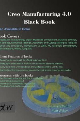 Cover of Creo Manufacturing 4.0 Black Book