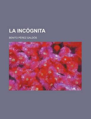 Book cover for La Incognita