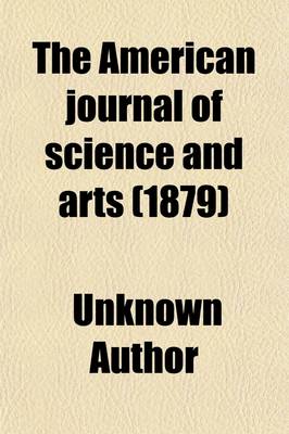 Book cover for The American Journal of Science and Arts (1879)