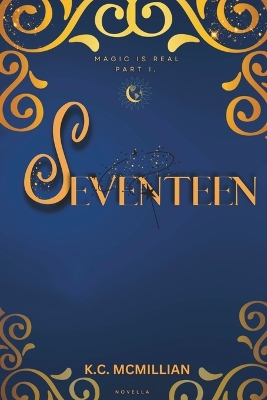 Book cover for Seventeen Magic is Real Part I.