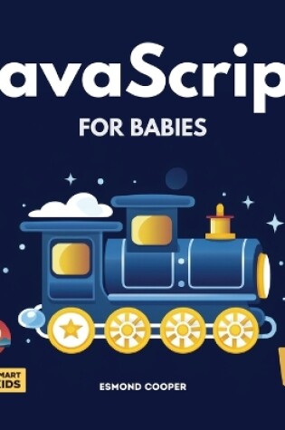 Cover of JavaScript for Babies