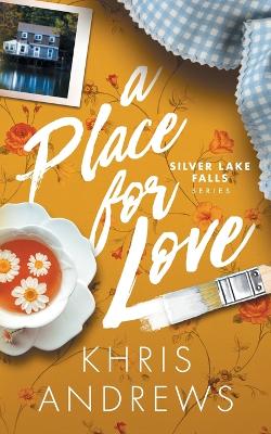 Cover of A Place for Love