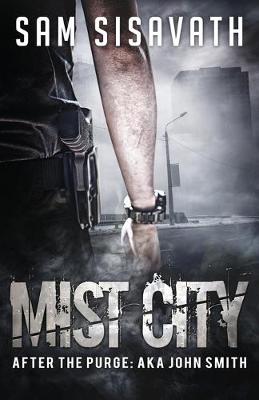 Cover of Mist City (After The Purge