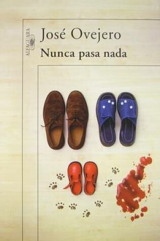 Cover of Nunca Pasa Nada