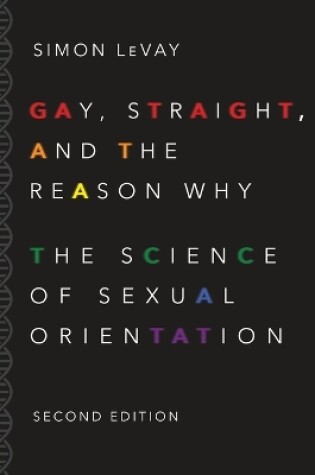 Cover of Gay, Straight, and the Reason Why