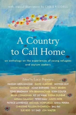 Cover of A Country to Call Home: An anthology on the experiences of young refugees and asylum seekers