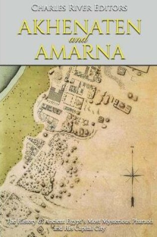 Cover of Akhenaten and Amarna