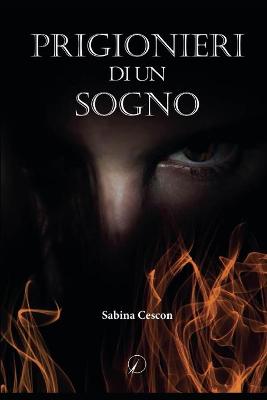 Book cover for Prigionieri di un sogno