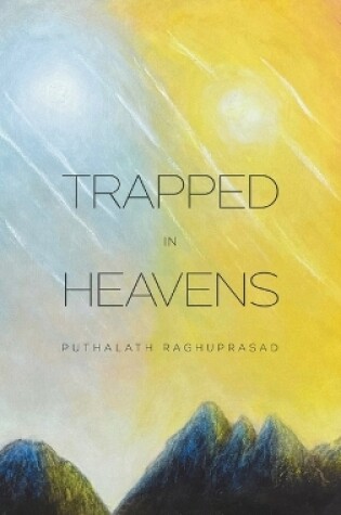 Cover of Trapped in Heavens