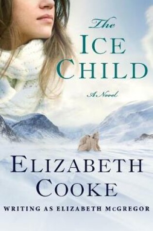 Cover of The Ice Child