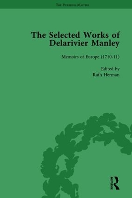 Book cover for The Selected Works of Delarivier Manley Vol 3