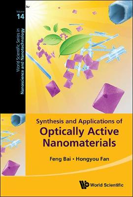 Cover of Synthesis And Applications Of Optically Active Nanomaterials