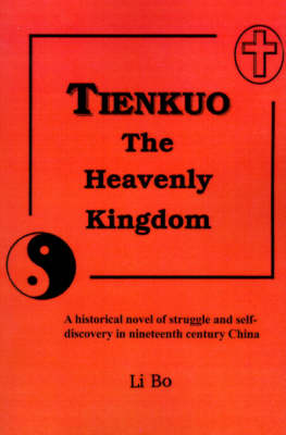 Book cover for Tienkuo the Heavenly Kingdom