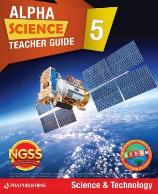 Book cover for Alpha Science Grade 5 Teacher Guide A: Science & Technology + 1 Year Digital Access