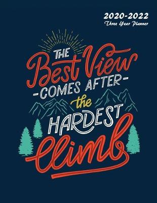 Book cover for The Best View Comes After The Hardest Climb