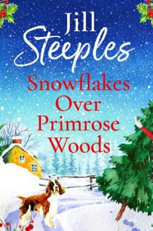 Cover of Snowflakes Over Primrose Woods