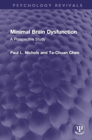 Cover of Minimal Brain Dysfunction