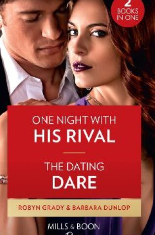 Cover of One Night With His Rival / The Dating Dare