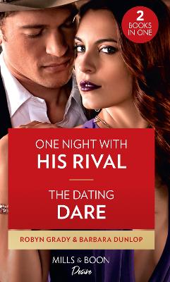 Book cover for One Night With His Rival / The Dating Dare