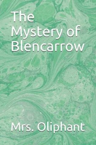 Cover of The Mystery of Blencarrow