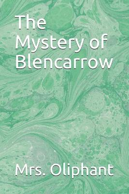 Book cover for The Mystery of Blencarrow