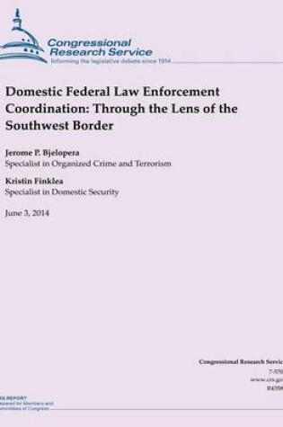 Cover of Domestic Federal Law Enforcement Coordination