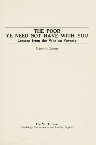 Cover of Poor Ye Need Not Have